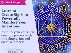 Workshop: Learn to Create Sigils to Powerfully Manifest Your Intentions May 2025