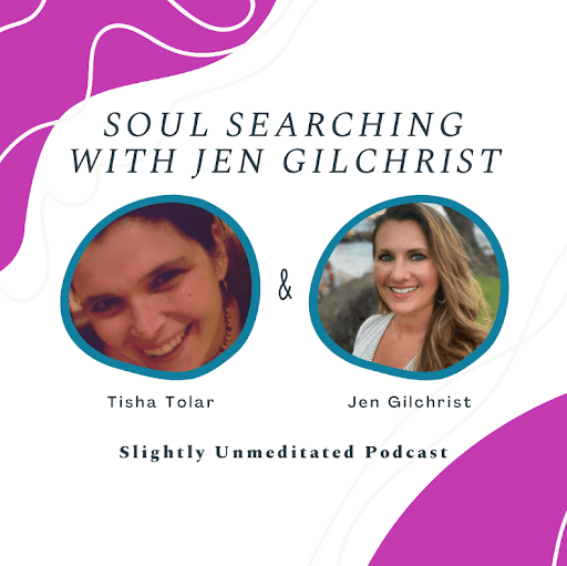 Soul Searching with Jen Gilchrist