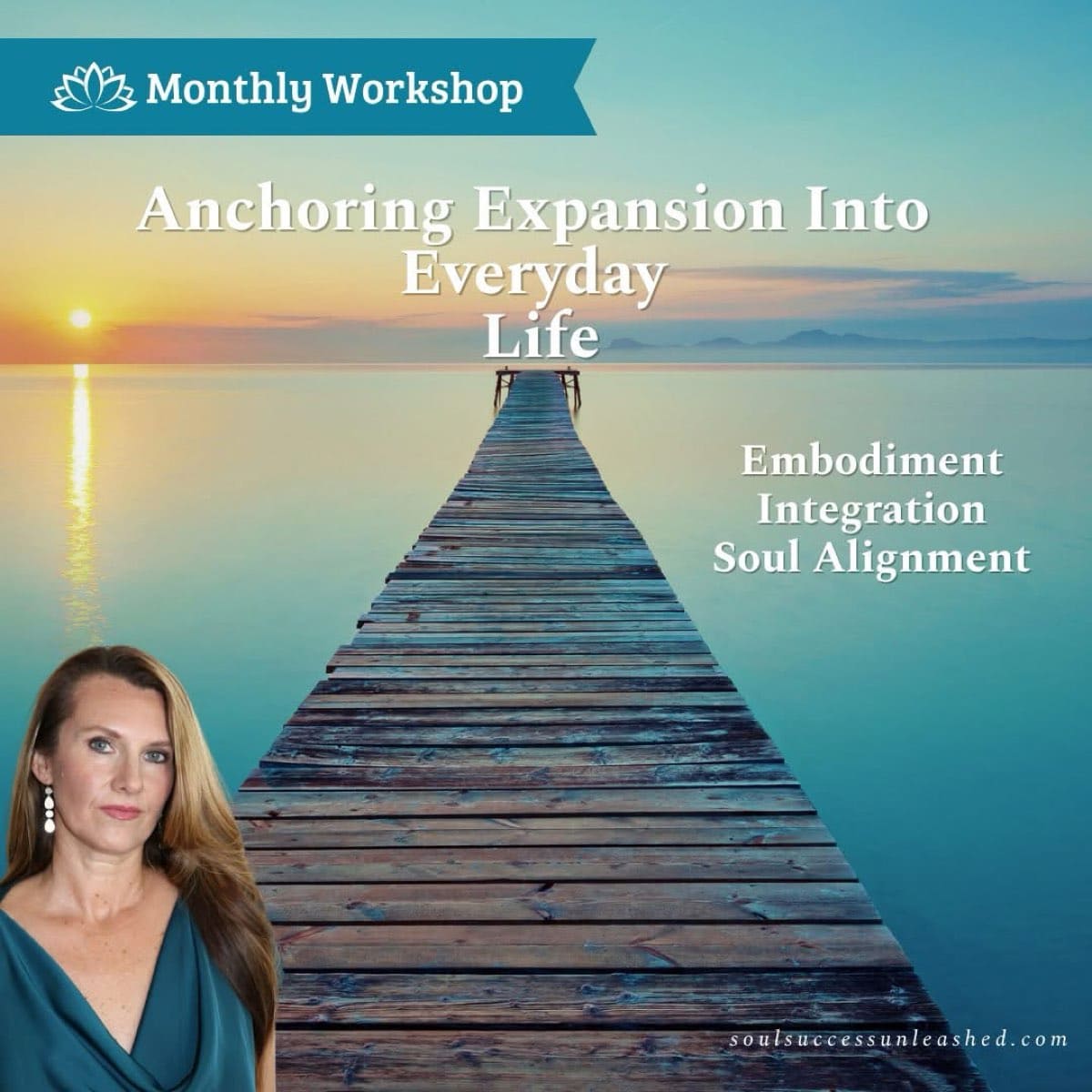 Workshop: Anchoring Expansion Into Everyday Life: Embodiment, Integration, and Soul Alignment Without Pressure, Burnout, or Unnecessary Effort